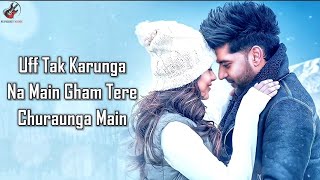 Aise Na Chhoro (LYRICS) | Guru Randhawa, Mrunal T, Manan B, Rashmi V | Ashish P |