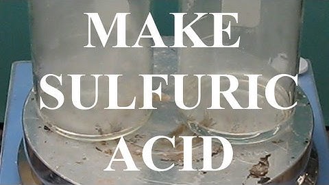 Make Sulfuric acid (metabisulfite/oxidizer method)