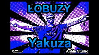 Łobuzy - Yakuza  (Dni Chorzowa 2022 )