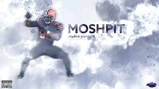Moshpit [] Myles Garrett ᴴᴰ [] Cleveland Browns Career Highlights