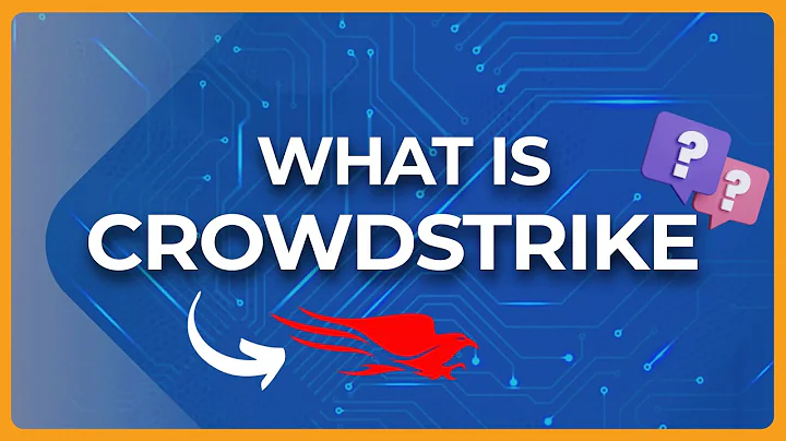 What is CrowdStrike? Everything You Need to Know