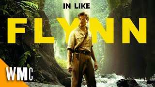 In Like Flynn | Full Action Adventure Biographic Drama Award Winning Movie | Thomas Cocquerel | WMC