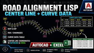 AutoLISP2026. Draw Road Alignment With Select Object & Pick Piont | Curve Table, Export CAD & Excel
