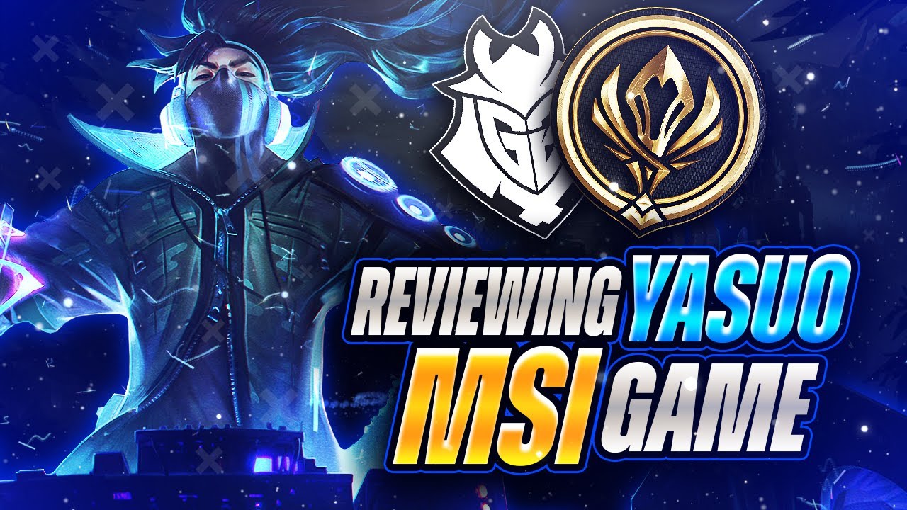 G2 CAPS MSI YASUO GAMEPLAY REVIEW! - League of Legends - YouTube