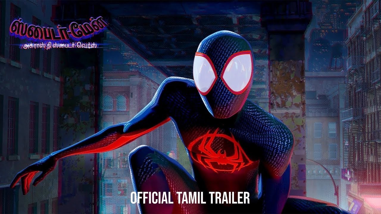 SPIDER MAN ACROSS THE SPIDER VERSE   Tamil Trailer  In Cinemas June 2  Pan India Release