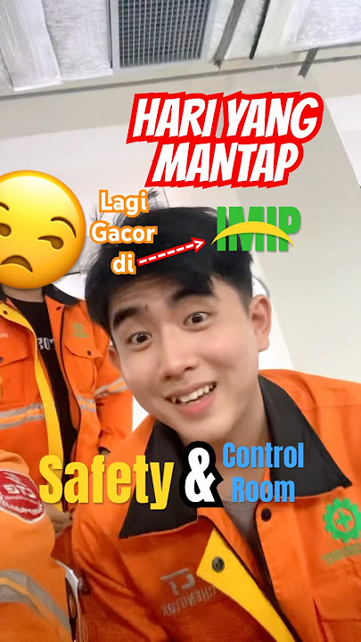 Yang Lagi Viral (safety VS CR) #dailyvlog #imip #imipmorowali #chengtoklithiumindonesia #tsingshang