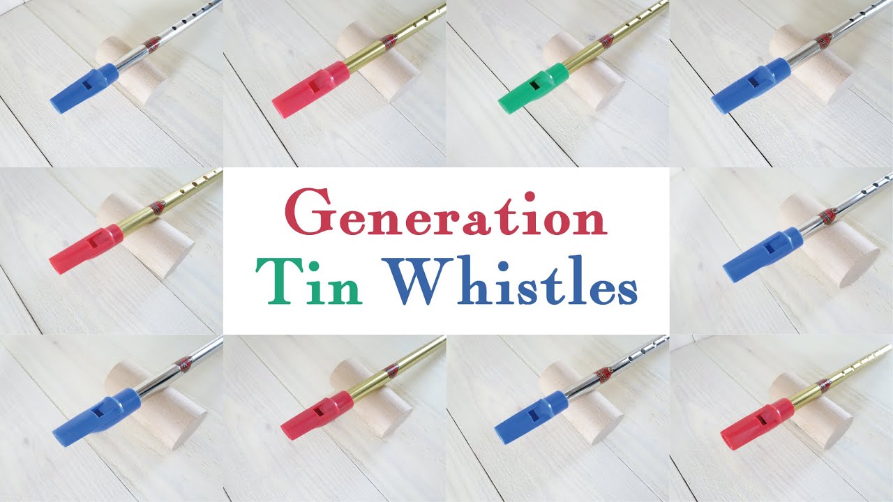 Generation Tin whistle - ジェネレーション ティン・ホイッスル各調 