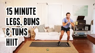 15 Minute Legs Bums Tums Hiit Workout The Body Coach