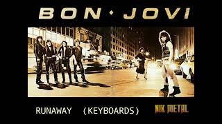 Bon Jovi - Runaway 💀 (Keyboards) 💀