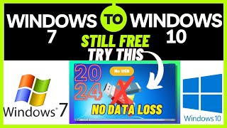 how to upgrade windows 7 to windows 10 free in 2024 works 100%