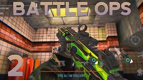 🔥BATTLE OPS🔥GAMEPLAY 2 | CHAPTER 1 MISSION 2 | SUBWAY |
