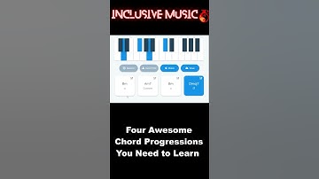 Four Awesome Chord Progressions You Need To Know