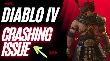 How to Fix Diabo IV Crashing Issue