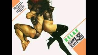 Frankie Goes to Hollywood -  Relax - Extended. chords
