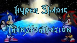 Hyper Shadic Transformation - Sprite version by Sonicluke 7,914 views 7 years ago 1 minute, 56 seconds