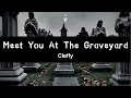 Cleffy - I Will Meet You At The Graveyard (full,edited)