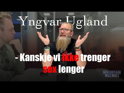 Hvordan Bli Rik! EP16 - Yngvar Ugeand, kunsten å feile seg frem til kunnskap