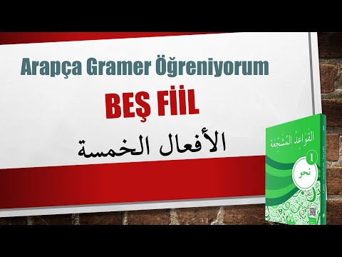 Nahv-1- Ef'âl-i Hamse (Beş Fiil) - 12. Konu / الأفعال الخمسة