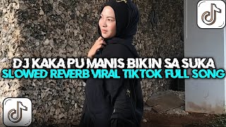 Dj Curi Curi Pandang  Kaka Pu Manis Bikin Sa Suka Slowed Reverb Viral Trending Tiktok Fyp Terbaru 