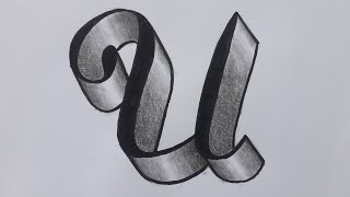 3D Drawing Letter U On Paper For Beginners / How To Write Easy Art / Make Step By Step