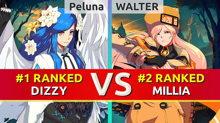 GGST ▰ Peluna (#1 Ranked Dizzy) vs WALTER (#2 Ranked Millia). High Level Gameplay