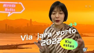 “Via jara vorto 2022”  Kiu esta?