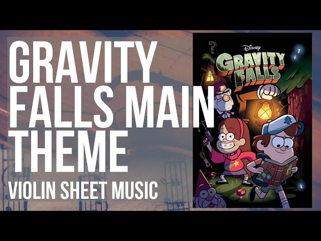 Violin Sheet Music: How to play Gravity Falls Main Theme by Brad Breeck class=