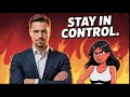 How to Handle Her When She&rsquo;s Mad at You (Without Losing Power)