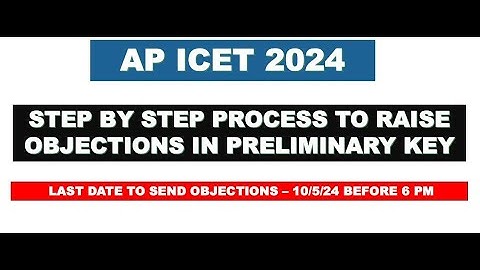HOW TO RAISE AP ICET 2024 KEY OBJECTIONS LIVE