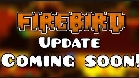 Firebird Update Preview 5 | GDPS Editor 2.2 Subzero