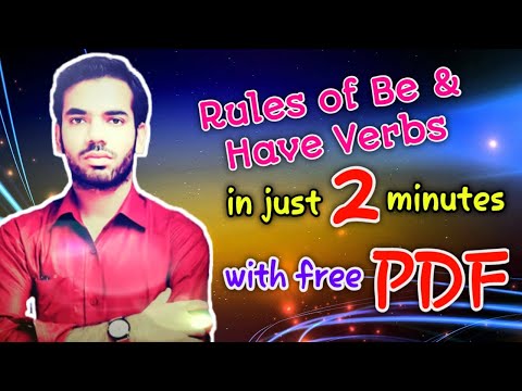 WHERE TO USE &rsquo;BE&rsquo; & &rsquo;HAVE VERB&rsquo; IN JUST 2 MINUTES.