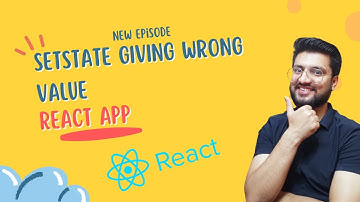 setState giving wrong value in React App | React Tutorials in Hindi #18