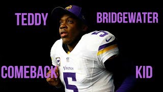 Teddy Bridgewater || "Jungle" || Highlights HD