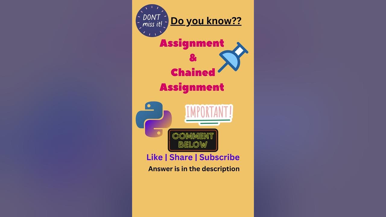 Assignment operator in Python | Chained Assignment #python #shorts ...