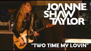 Joanne Shaw Taylor: &quot;Two Time My Lovin&#39;&quot;  (Fabulous Thunderbirds)  Live  10/15/22  Cincinnati, OH