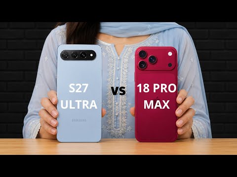 🔥 Samsung Galaxy S27 Ultra vs iPhone 18 Pro Max – Which flagship is the real winner?