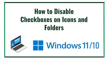 How to Disable Checkboxes on Icons and Folders in Windows 11
