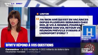 Mon ami pourra-t-il prendre un vol à l'aéroport d'Orly le 31 mars? BFMTV répond à vos questions