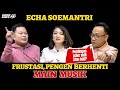 Echa soemantri frustasi pengen berhenti main musik echasoemantri drummer musisi legend gereja