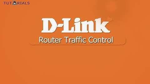 D Link Router Traffic Control- How to enable traffic control on your D link Router