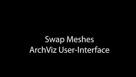 Mesh Swaps Example - ArchViz User Interface
