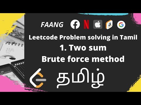 1. Two sum Brute force method | Leetcode problem solving | In Tamil