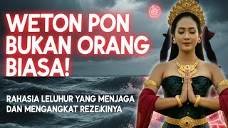 Download Lagu WETON PON BUKAN ORANG BIASA‼️Inilah Rahasia Leluhur Yang Menjaga Dan Mengangkat Rezekinya MP3