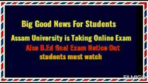 Assam University New notice/ AUS online exam informatio