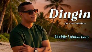 Doddie Latuharhary - DINGIN ( Liric Video)