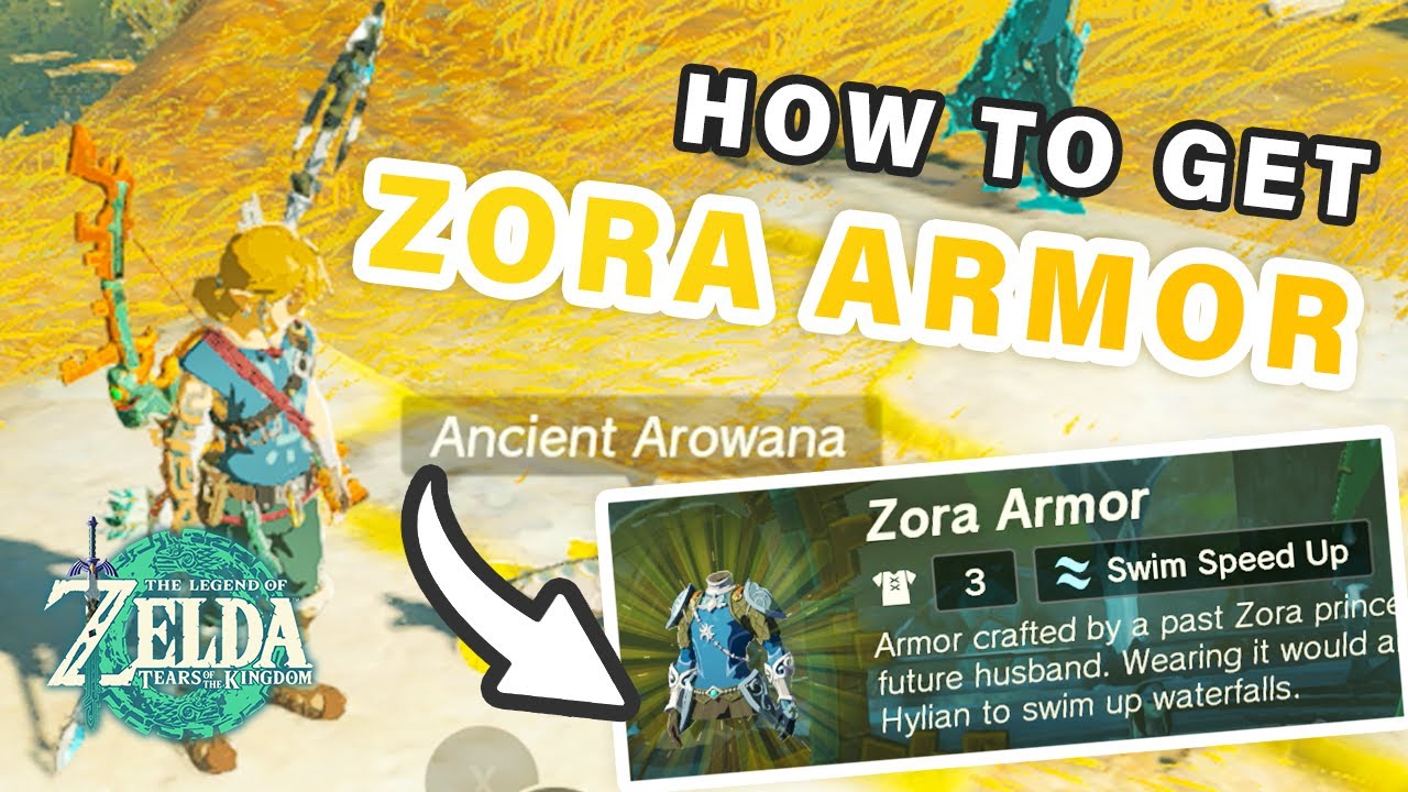 Where to Find Ancient Arowana & Get the ZORA Armor Zelda: Tears of the ...