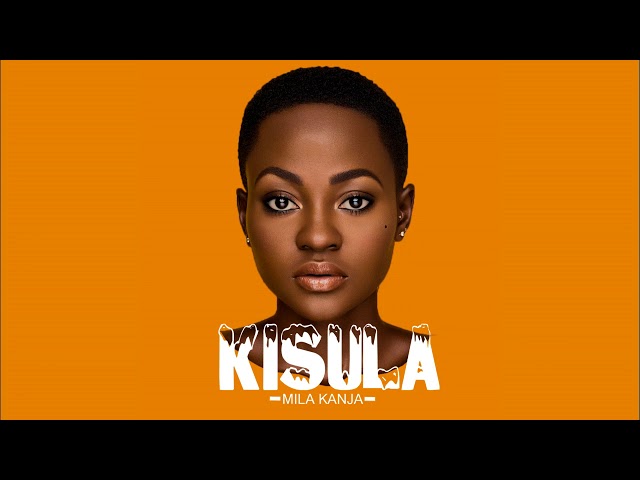 Mila kanja - KISULA (Audio 2020) class=