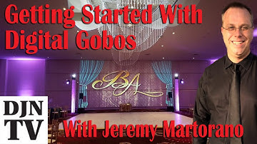 Getting Started With Digital Gobos with Jeremy Martorano | #DJNTV