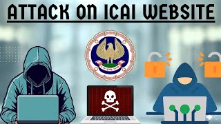 Attack on ICAI Website *