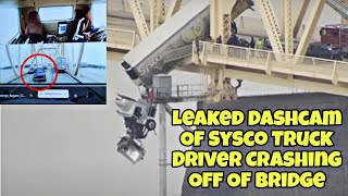 Leaked Dashcam Of Why Sysco Truck Driver Lost Control On Bridge 🤯 (Mutha Trucker News)